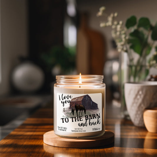 I Love You To The Barn And Back Candle