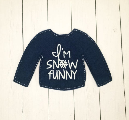 I'm Snow Funny Elf Sweater