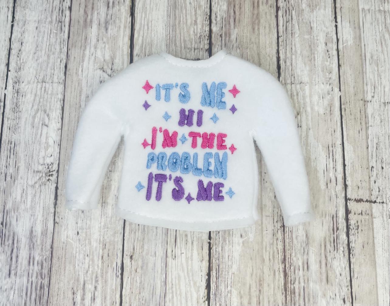 I'm the problem elf sweater