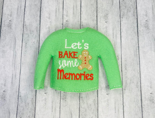 Let's Bake Some  Memories Elf Sweater