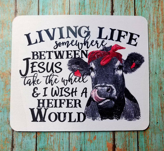 LIving LIfe Mouse Pad